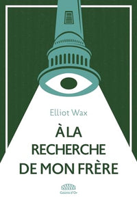 À la recherche de mon frère