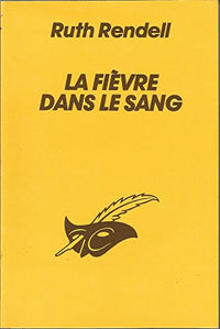 La fièvre dans le sang