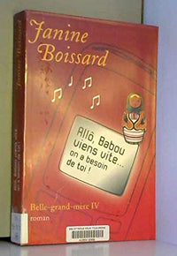 Allô, Babou, viens vite ! On a besoin de toi (Belle-grand-mère)