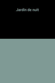 Jardin de nuit