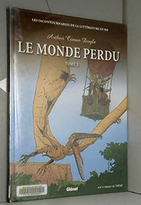 LE MONDE PERDU tome 2 - Arthur Conan doyle - les Incontournables de la litterature en BD