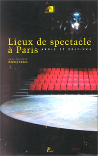 Lieux de spectacle à Paris.