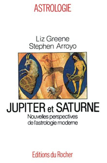 Jupiter et Saturne. Nouvelles perspectives de l'astrologie moderne