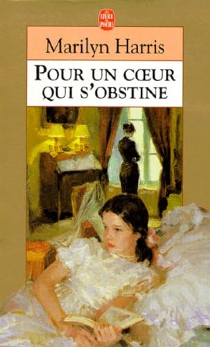 Pour un coeur qui s'obstine