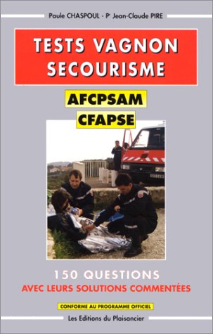 Tests Vagnon Secourisme Afcpsam/Cfapse