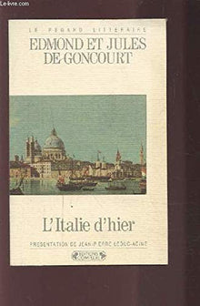 L'Italie d'hier, volume G