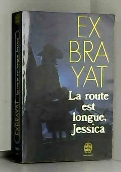 La Route Est Longue, Jessica