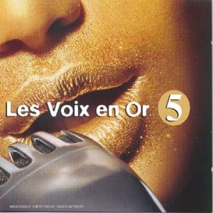 Les Voix en Or Vol 5