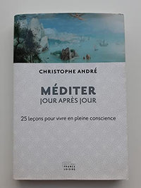 Méditer, jour après jour