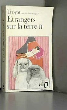Etrangers sur la terre Tome 2