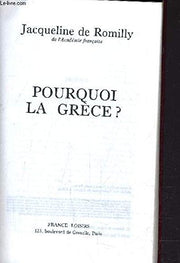 pourquoi la grèce ?