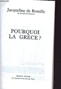 pourquoi la grèce ?