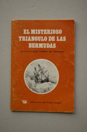 El MISTERIOSO Triángulo de las Bermudas : la encrucijada maldita del Atlántico
