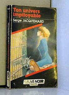 Ton univers impitoyable