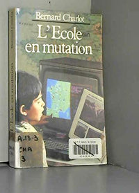 L'école en mutation