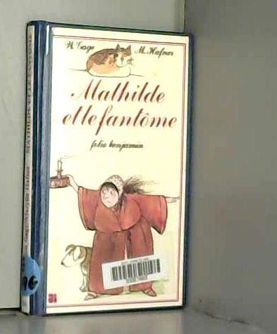 Mathilde et le fantôme
