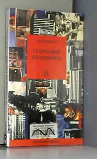 Le gendarme des barrieres