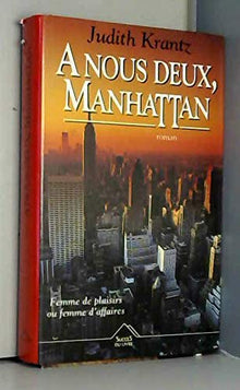 A nous deux, Manhattan