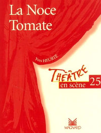 La Noce Tomate