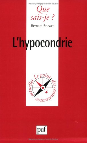 L'hypocondrie