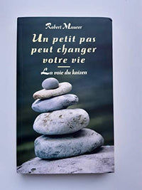 Un petit pas peut changer votre vie
