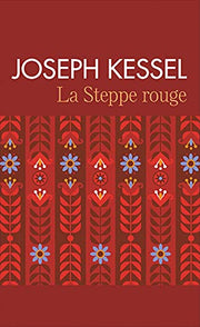 La steppe rouge
