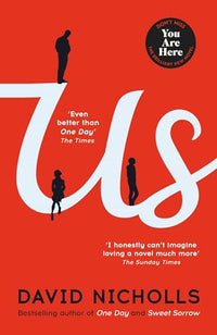 Us: The Booker Prize-longlisted novel from the author of ONE DAY