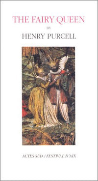 The fairy queen - La Reine des Fées