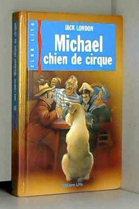 Michaël, chien de cirque