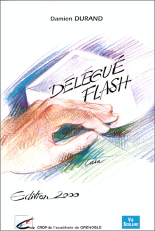 Délégué flash
