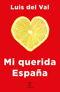 Mi querida España (NO FICCION)