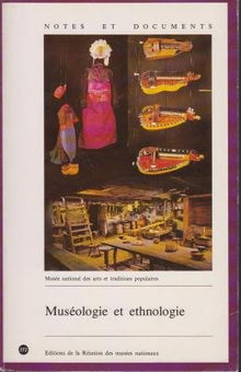Muséologie et ethnologie