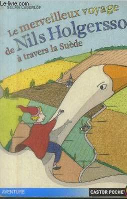 Le merveilleux voyage de Nils Holgersson à travers la Suède