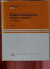 Finance d'entreprise Tome 1: Analyse et gestion