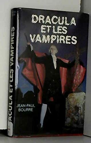 Dracula et les vampires