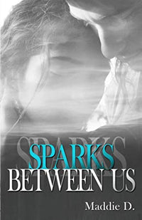 Sparks between us