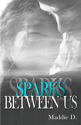 Sparks Between Us