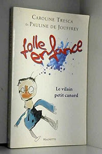 Folle enfance