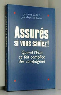 Assurés si vous saviez !