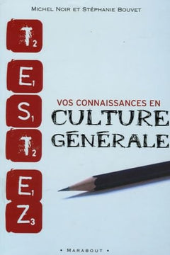 Testez vos connaissances en culture générale