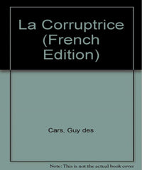 La Corruptrice