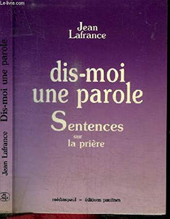 Dis-moi une parole