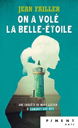 On a volé la belle étoile