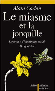 Le Miasme et la jonquille