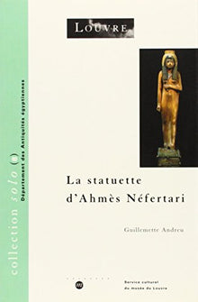 La statuette d'Ahmes Nefertari