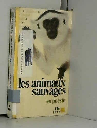 Les Animaux sauvages en poésie