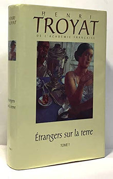 Etrangers sur la terre
