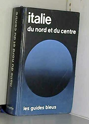 GUIDE ITALIE DU NORD