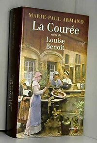 La courée suivi de louise benoît