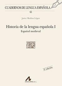 Historia de la lengua espanola 1 : espanol medieval